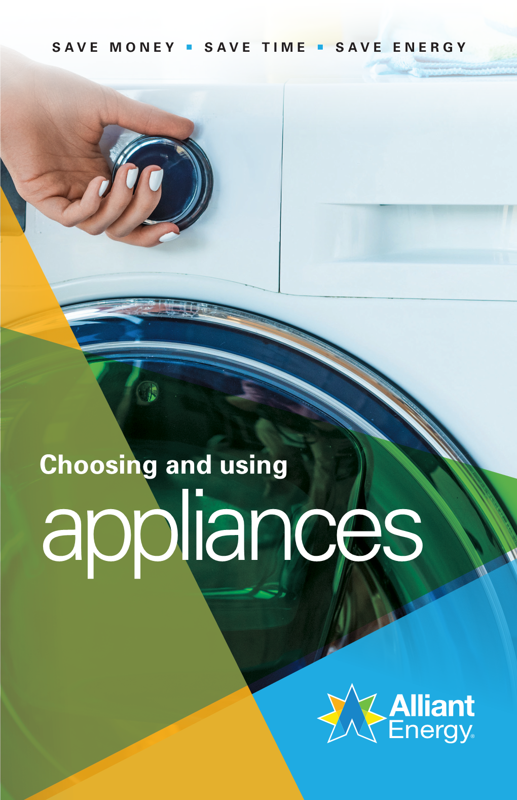 Choosing and Using Appliances