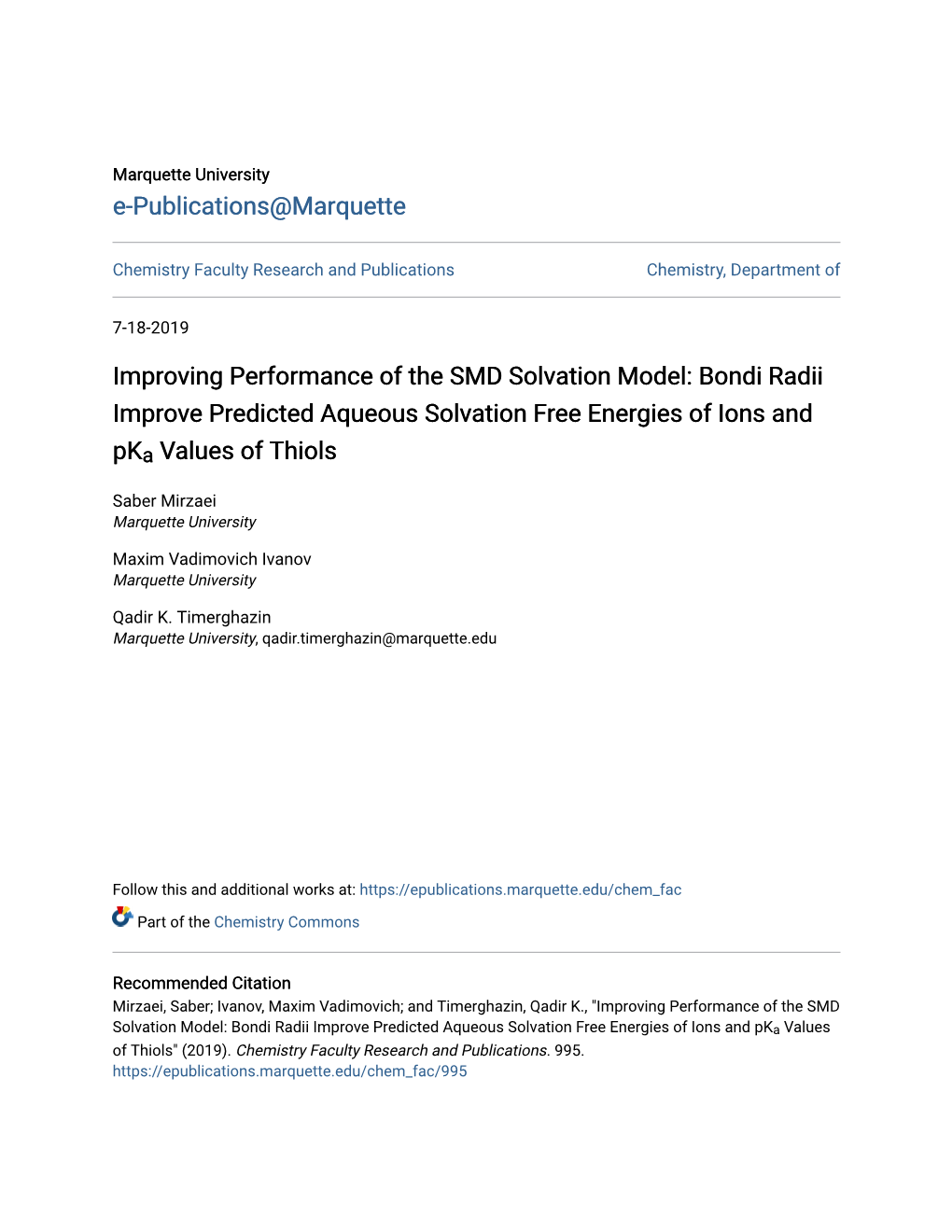 Improving Performance of the SMD Solvation Model: Bondi Radii Improve Predicted Aqueous Solvation Free Energies of Ions and Pka Values of Thiols