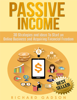 Passive Income: 30 Strategies and Ideas to Start an Online Business