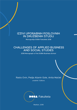 2018 Monograph of the Doba Business School Izzivi Uporabnih Poslovnih in Družbenih Študij
