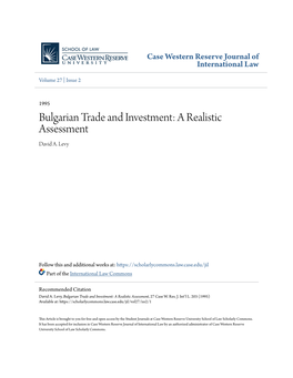 Bulgarian Trade and Investment: a Realistic Assessment David A