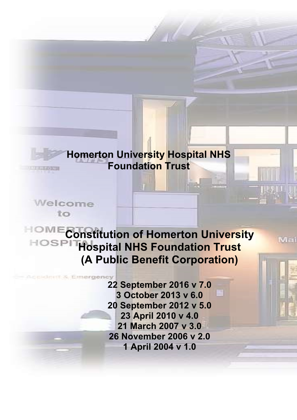 Homerton University Hospital NHS Foundation Trust — Constitution