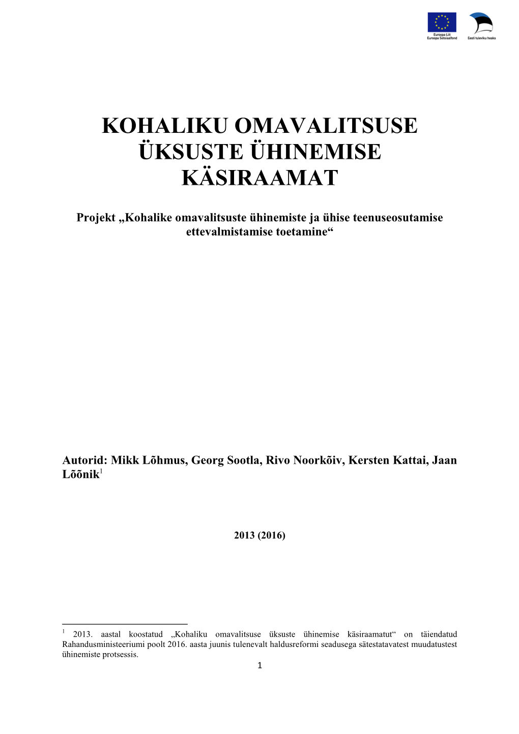 Kohaliku Omavalitsuse Üksuste Ühinemise Käsiraamat