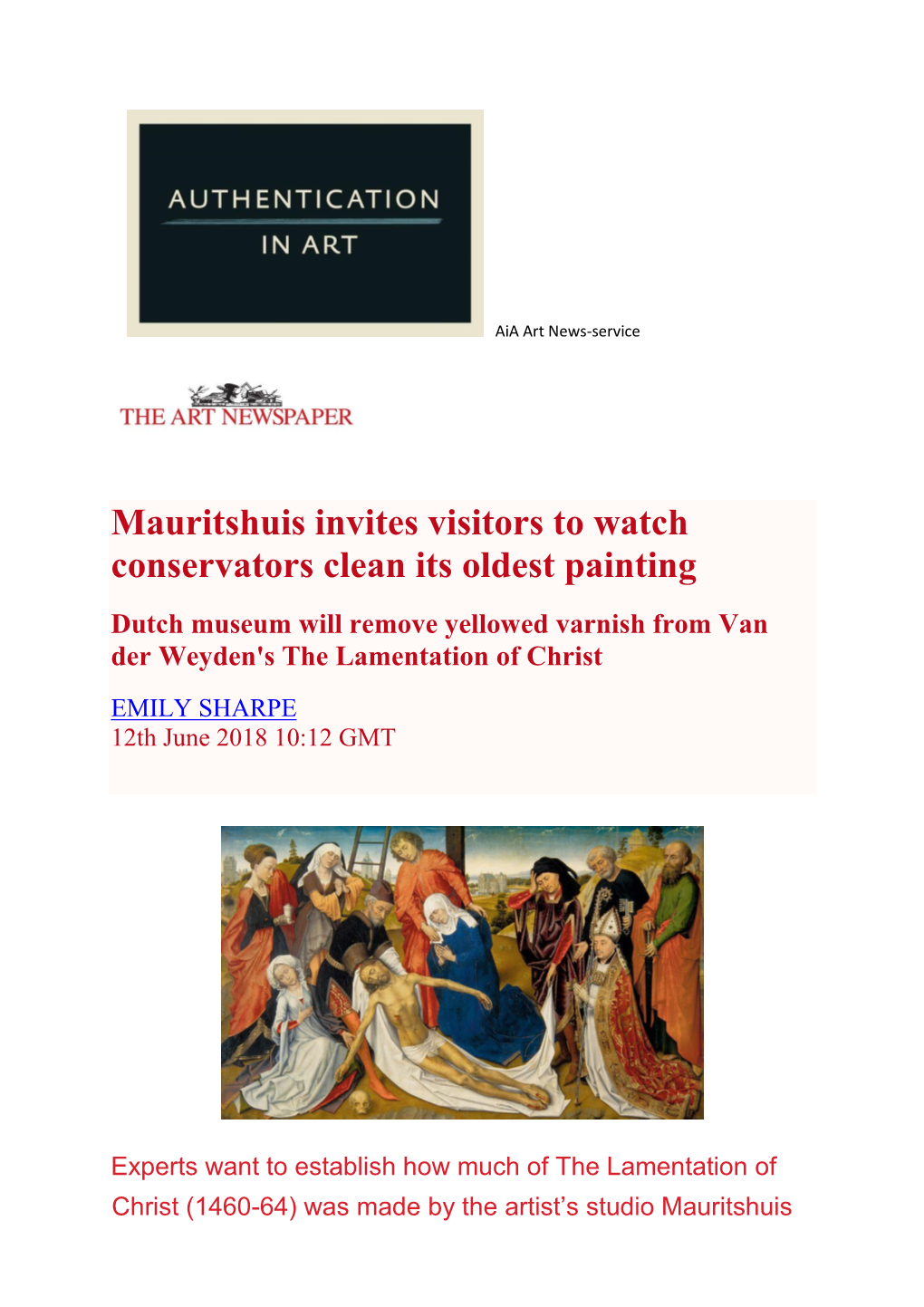 Mauritshuis Invites Visitors to Watch Conservators Clean Its Oldest