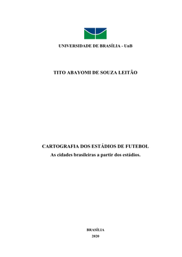 Tito Abayomi De Souza Leitão Cartografia Dos Estádios