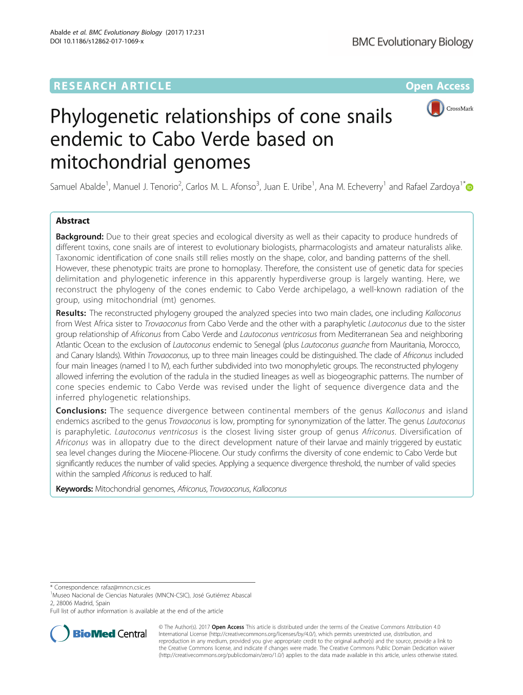 Phylogenetic Relationships of Cone Snails Endemic to Cabo Verde Based on Mitochondrial Genomes Samuel Abalde1, Manuel J