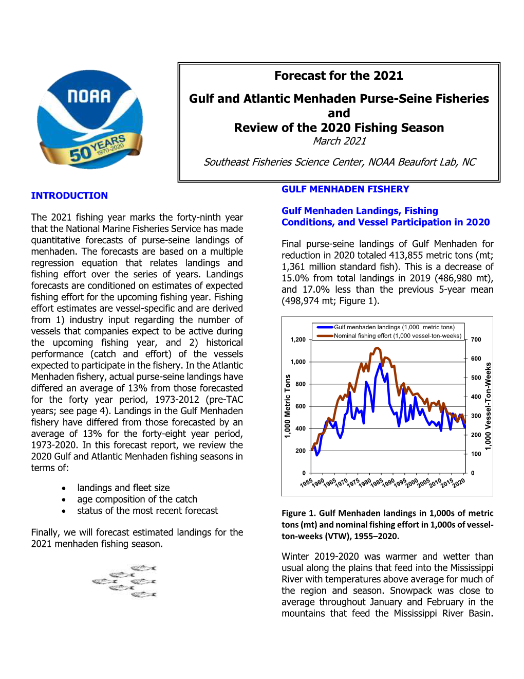 Forecast for the 2021 Gulf and Atlantic Menhaden Purse-Seine Fisheries and Review of the 2020 Fishing Season March 2021