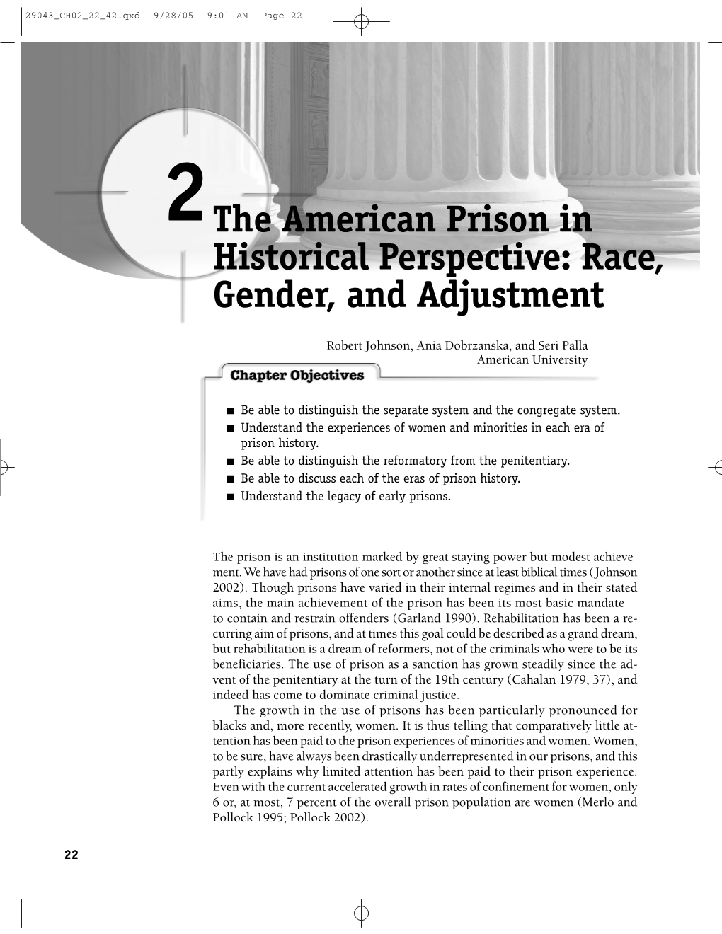 The American Prison in Historical Perspective: Race, Gender, and Adjustment