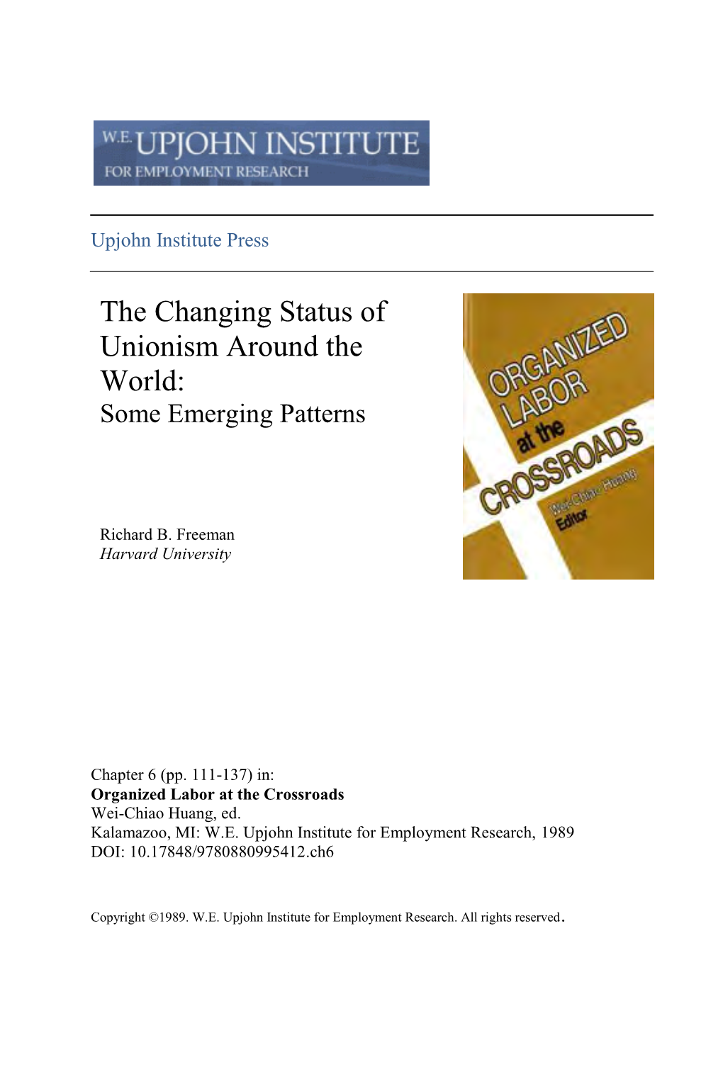 The Changing Status of Unionism Around the World: Some Emerging Patterns