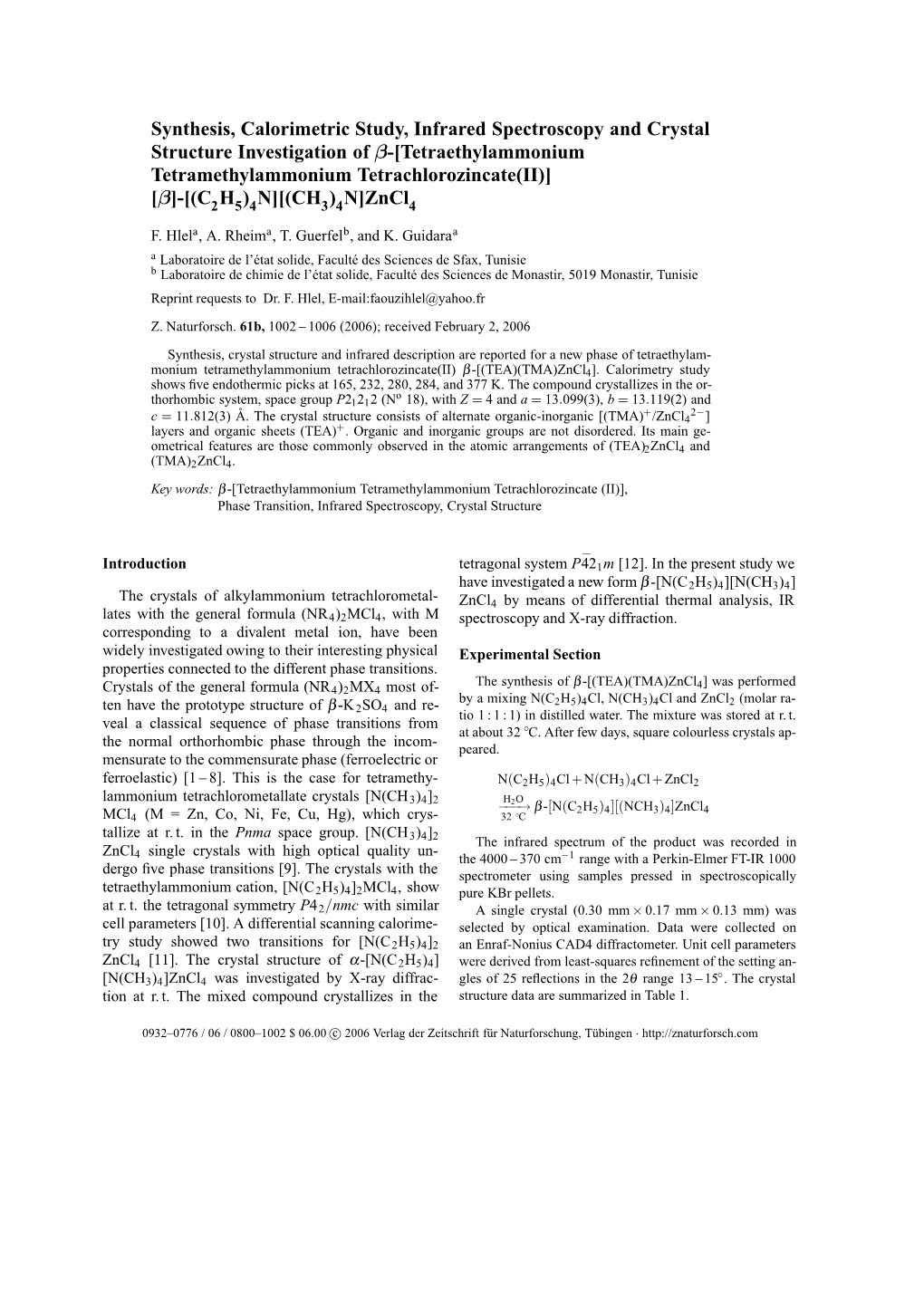 Synthesis, Calorimetric Study, Infrared Spectroscopy and Crystal Structure