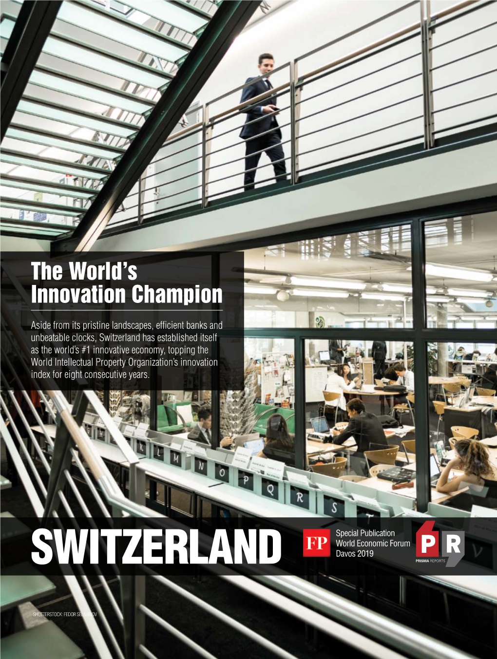 SWITZERLAND: the World's Innovation Champion