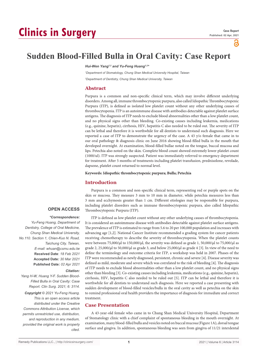 Sudden Blood-Filled Bulla in Oral Cavity: Case Report