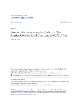 Prospects for an Independent Judiciary: the Russian Constitutional Court and the CPSU Trial Lynne M