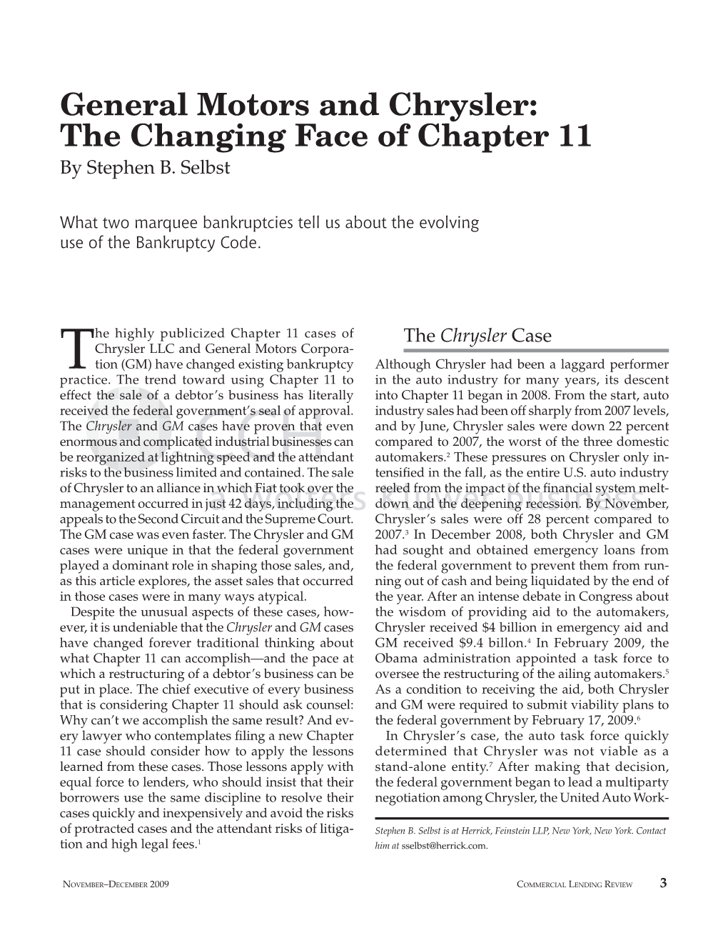 General Motors and Chrysler: the Changing Face of Chapter 11 by Stephen B