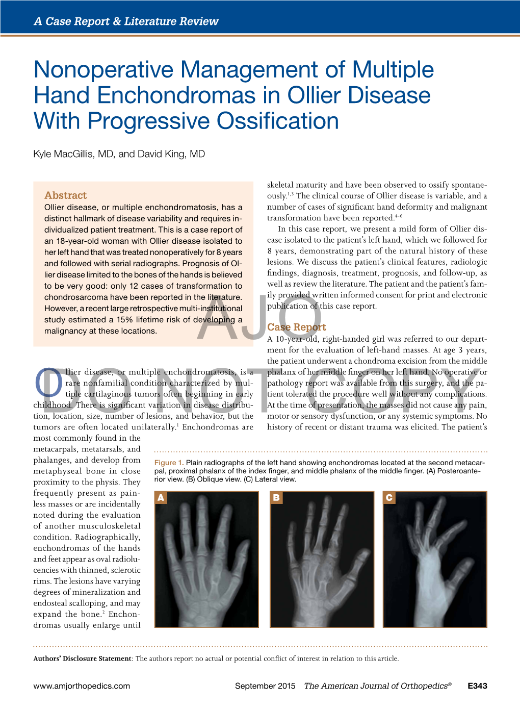 Nonoperative Management of Multiple Hand Enchondromas in Ollier Disease with Progressive Ossification