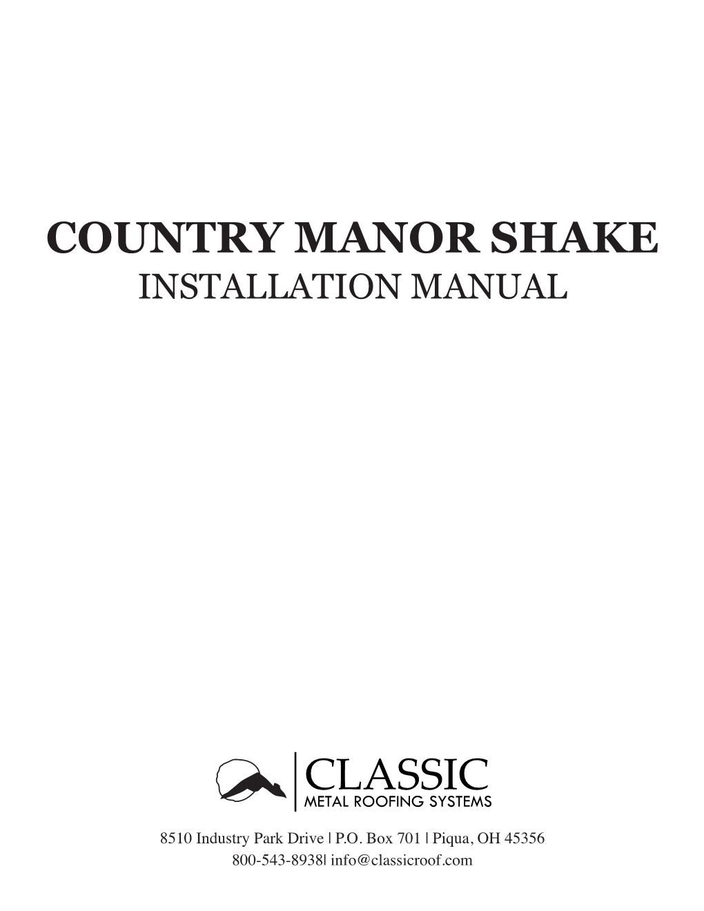 Country Manor Shake Installation Manual