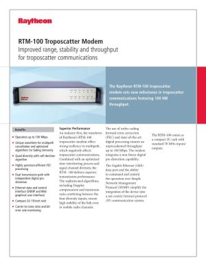 RTM-100 Troposcatter Modem Improved Range, Stability and Throughput for Troposcatter Communications