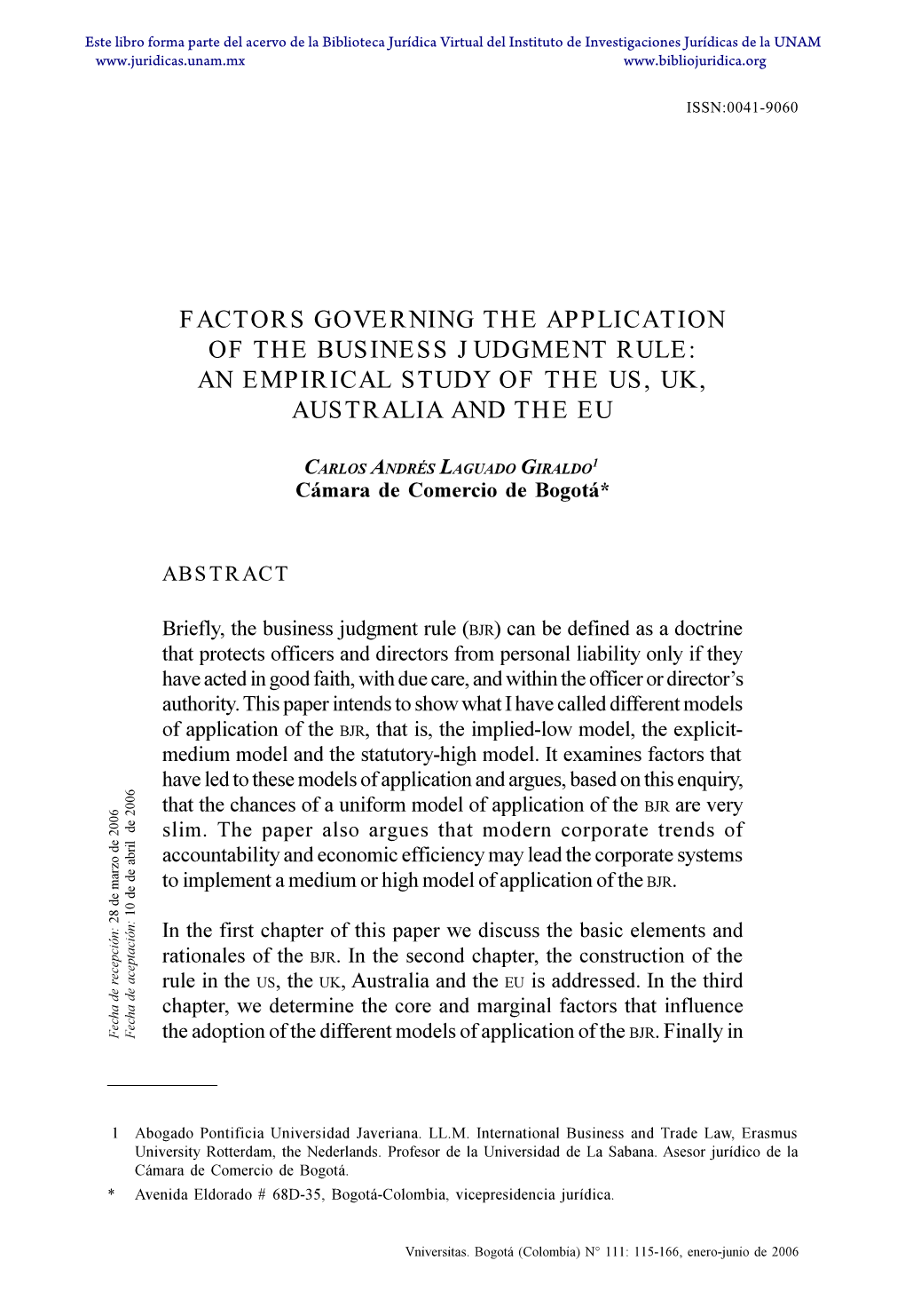 Factors Governing the Application of the Business Judgment Rule:Issn:0041-9060