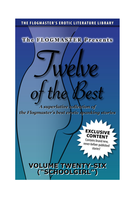 Twelve of the Best: Volume 26 Flogmaster