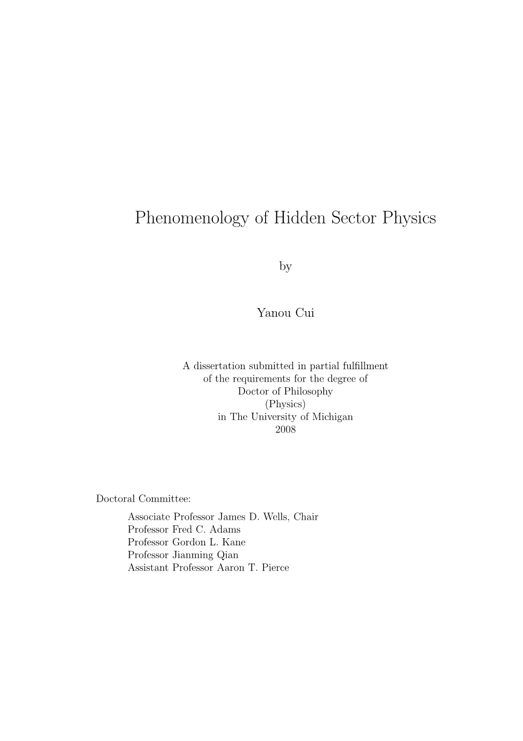 Phenomenology of Hidden Sector Physics