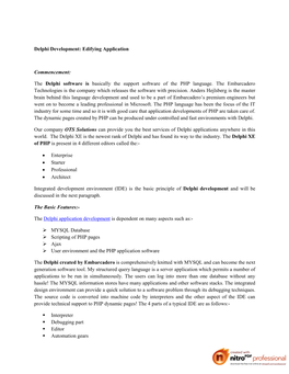 Delphi Development: Edifying Application Commencement: the Delphi Software Is Basically the Support Software of the PHP Language