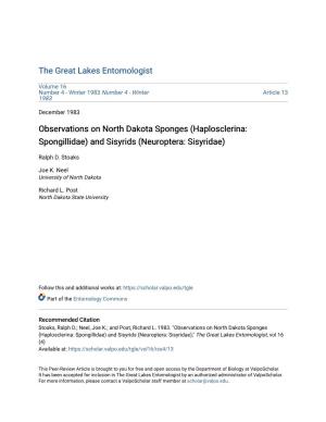 Observations on North Dakota Sponges (Haplosclerina: Spongillidae) and Sisyrids (Neuroptera: Sisyridae)