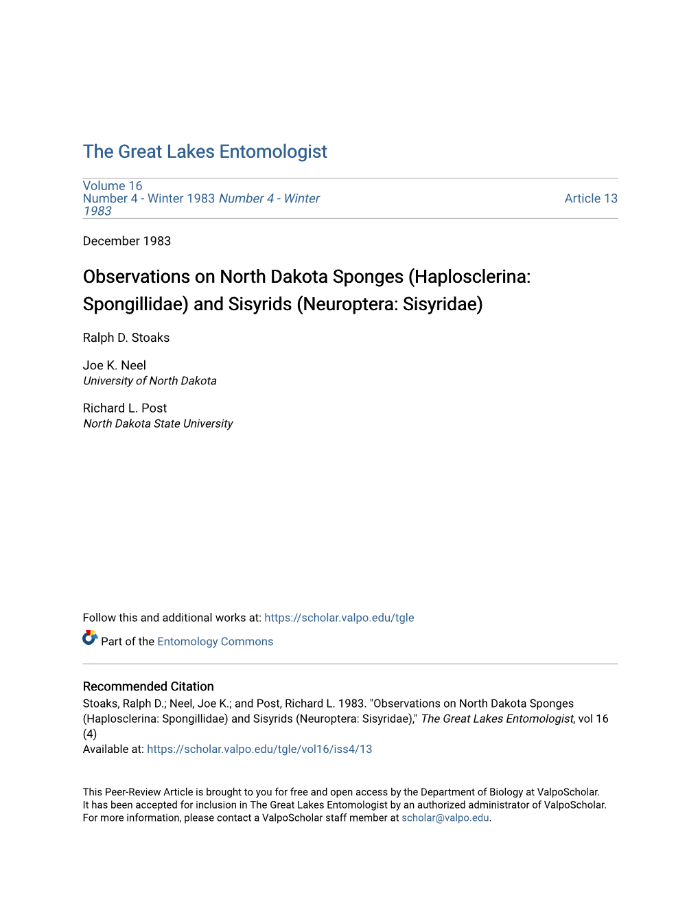 Observations on North Dakota Sponges (Haplosclerina: Spongillidae) and Sisyrids (Neuroptera: Sisyridae)