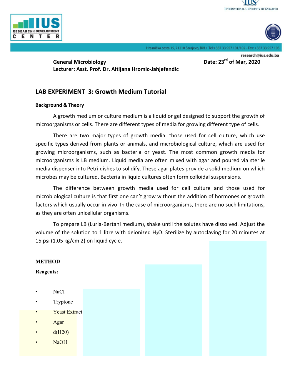 LAB EXPERIMENT 3: Growth Medium Tutorial