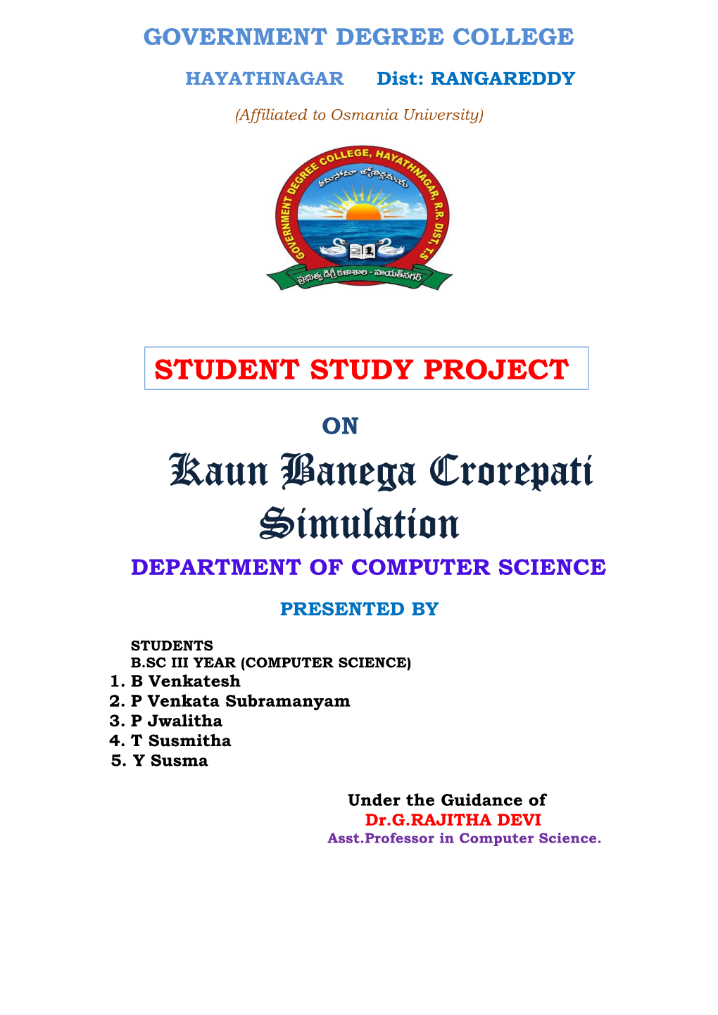 Kaun Banega Crorepati Simulation DEPARTMENT of COMPUTER SCIENCE
