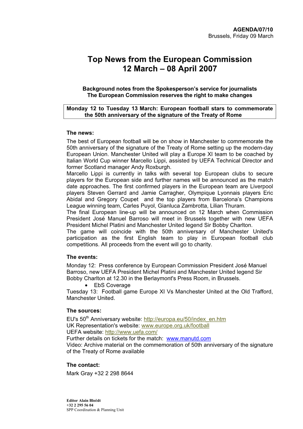 Top News from the European Commission 12 March – 08 April 2007
