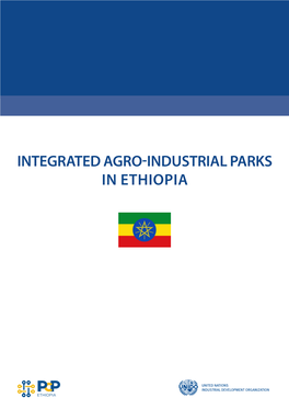 Integrated Agro-Industrial Parks in Ethiopia