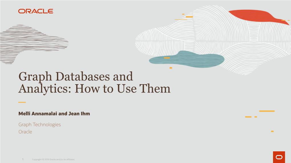 Graph Databases and Analytics: How to Use Them