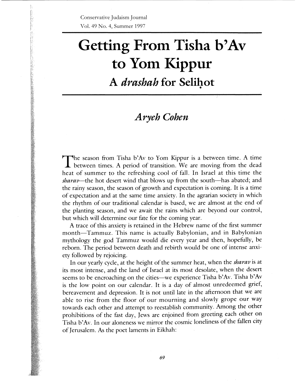 Getting from Tisha B' Av to Yom Kippur