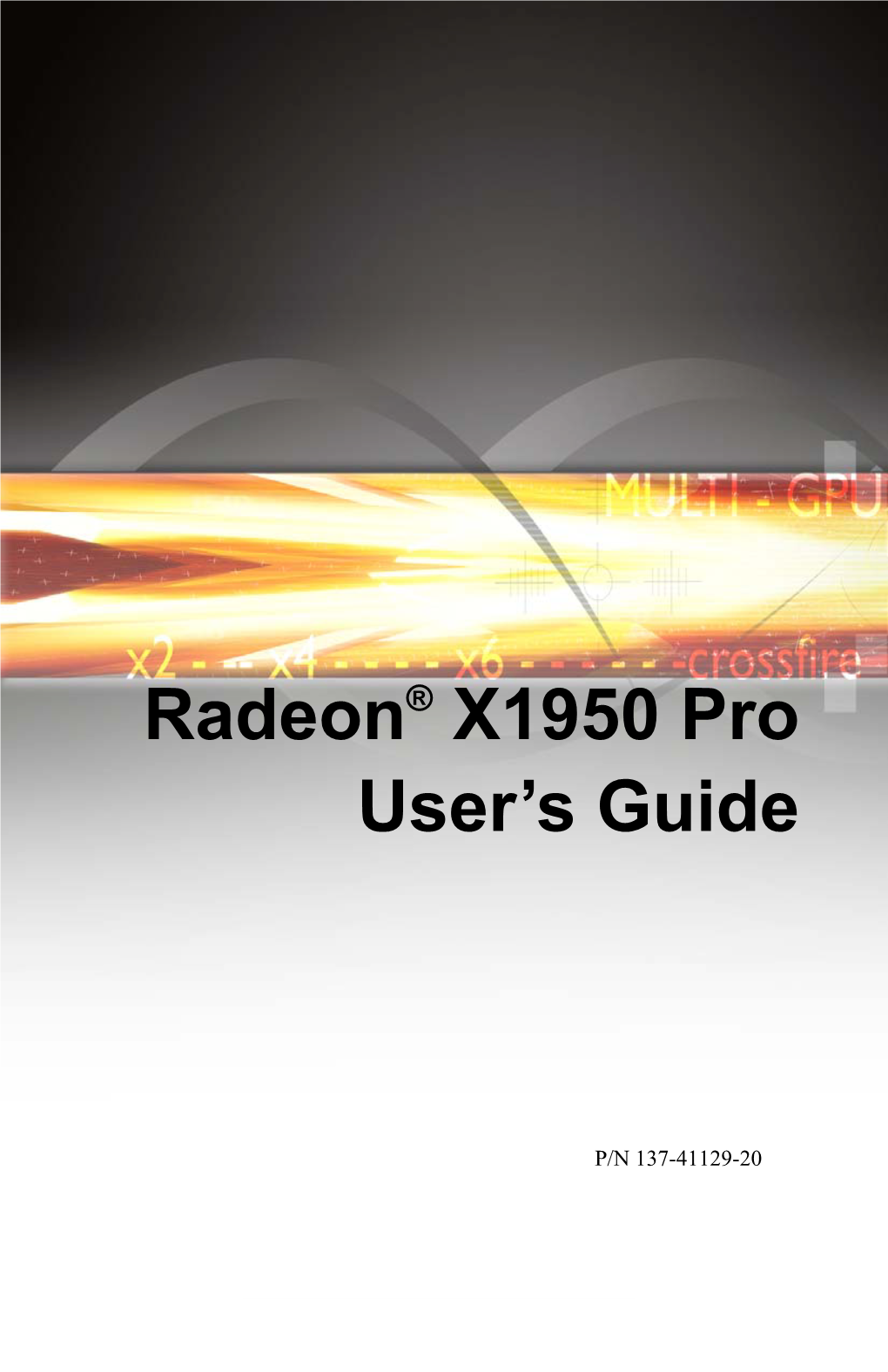 Radeon X1950 PRO User's Guide