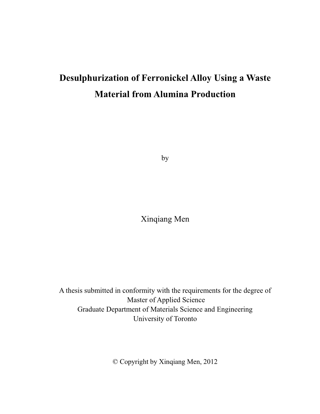 Desulphurization of Ferronickel Alloy Using a Waste Material from Alumina Production