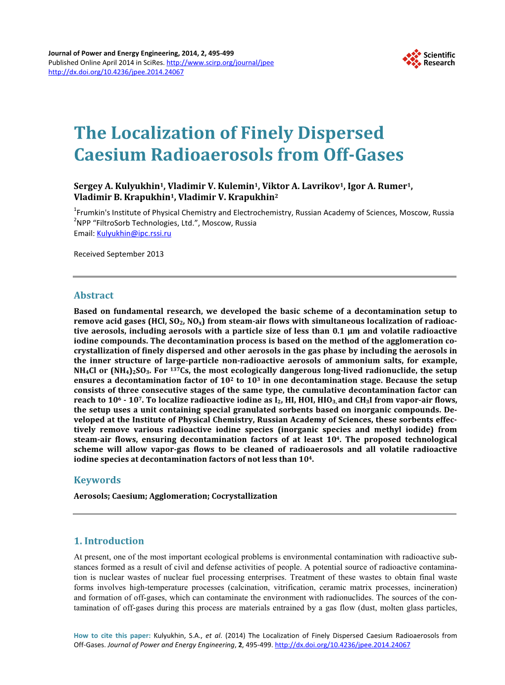 The Localization of Finely Dispersed Caesium Radioaerosols from Off-Gases