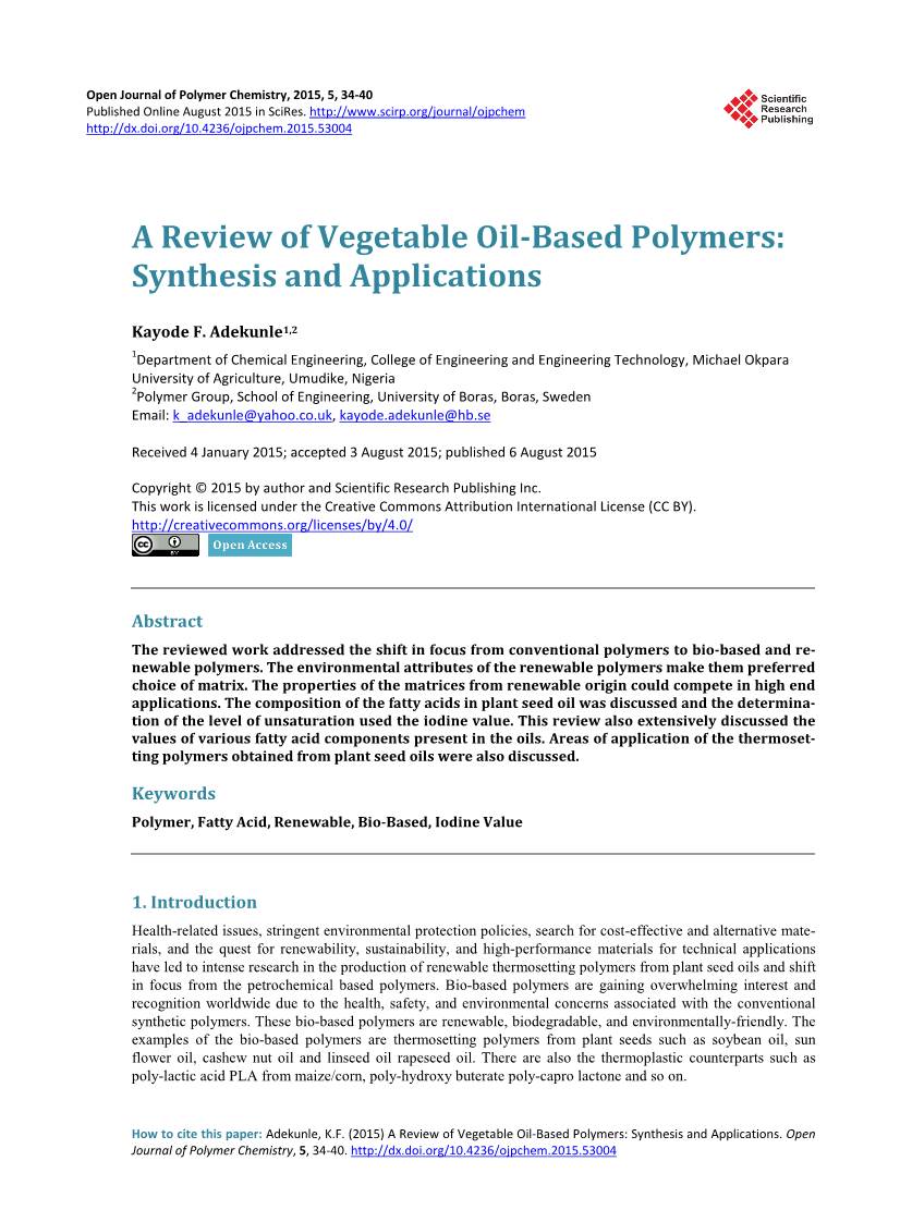 A Review of Vegetable Oil-Based Polymers: Synthesis and Applications
