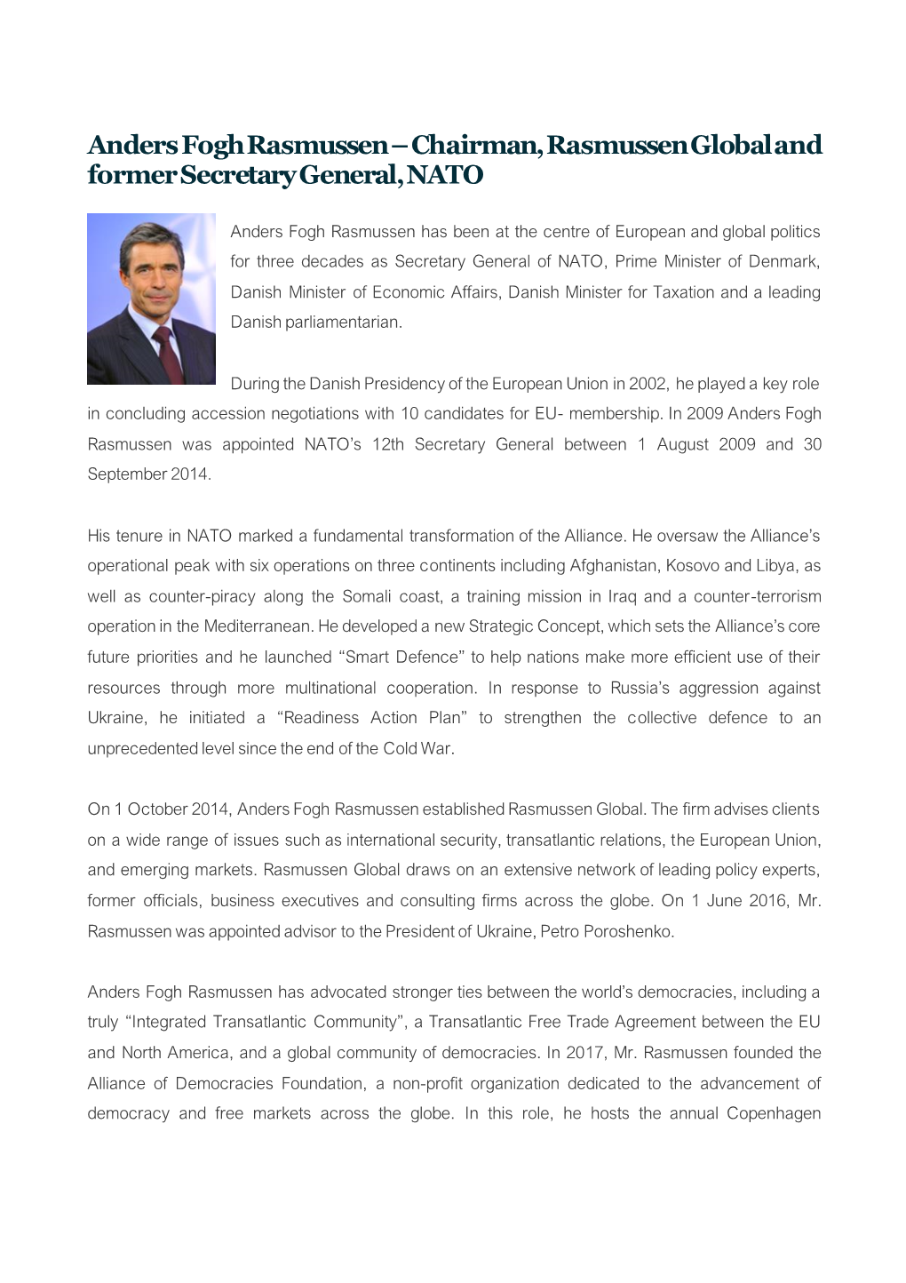 Anders Fogh Rasmussen – Chairman, Rasmussen Global and Former Secretary General, NATO