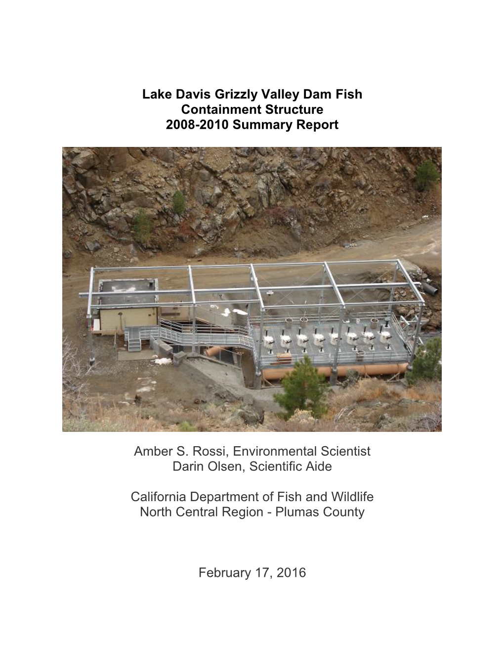 Lake Davis Grizzly Valley Dam Containment Structure