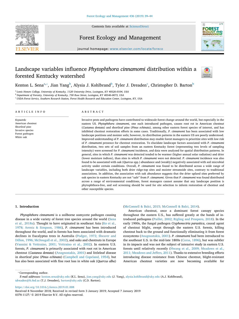 Landscape Variables Influence Phytophthora Cinnamomi