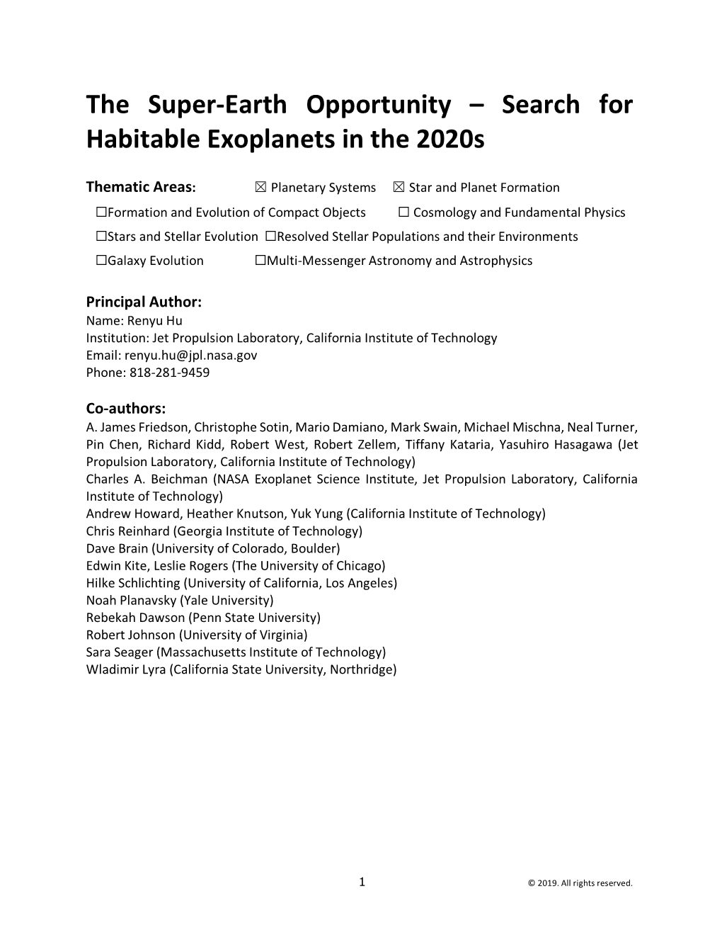 The Super-Earth Opportunity – Search for Habitable Exoplanets in the 2020S