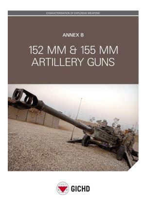 152 Mm & 155 Mm Artillery Guns