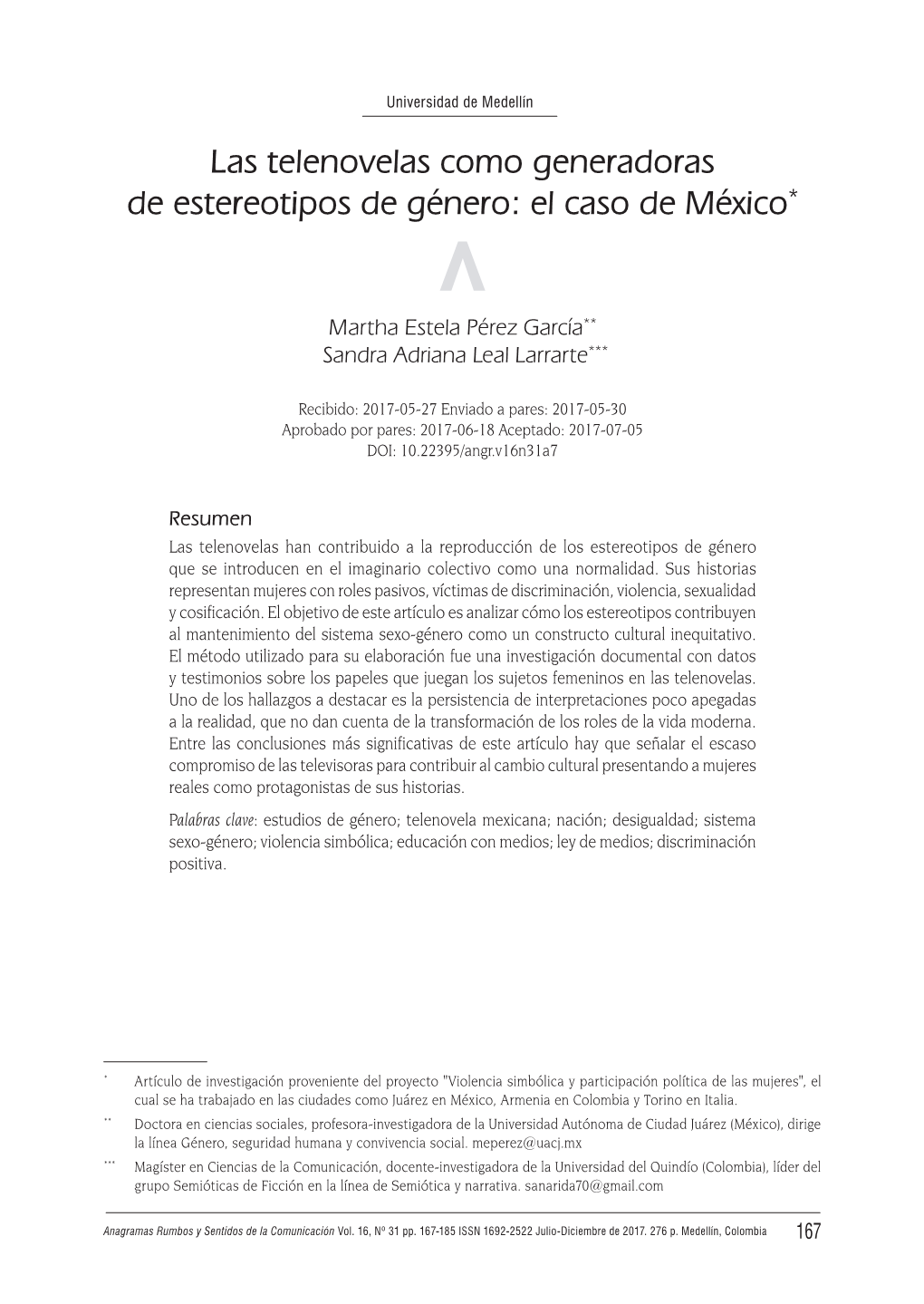 Las Telenovelas Como Generadoras De Estereotipos De Género: El Caso De México*