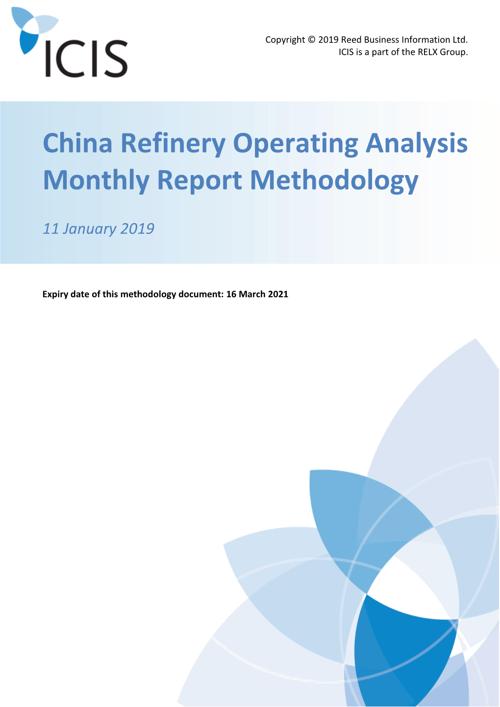 China Refinery Operating Analysis Monthly Report Methodology