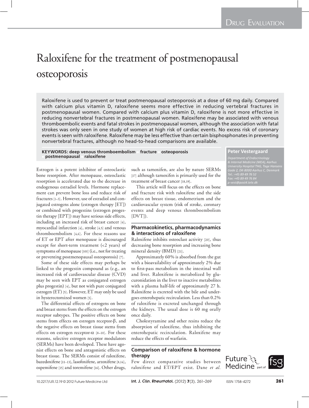 Raloxifene for the Treatment of Postmenopausal Osteoporosis