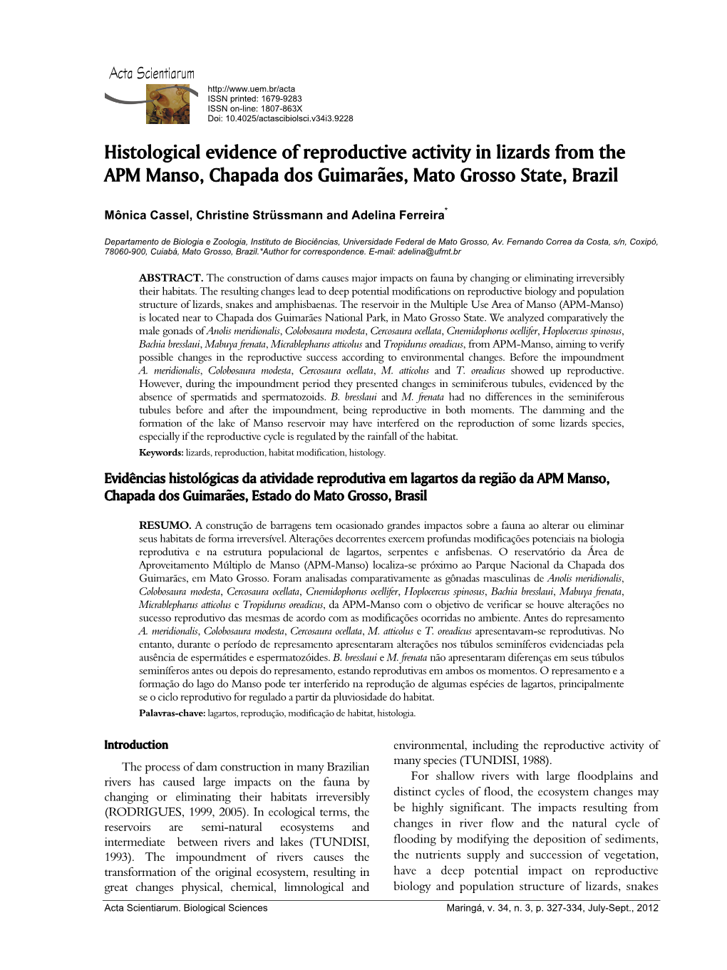 Histological Evidence of Reproductive Activity in Lizards from the APM Manso, Chapada Dos Guimarães, Mato Grosso State, Brazil