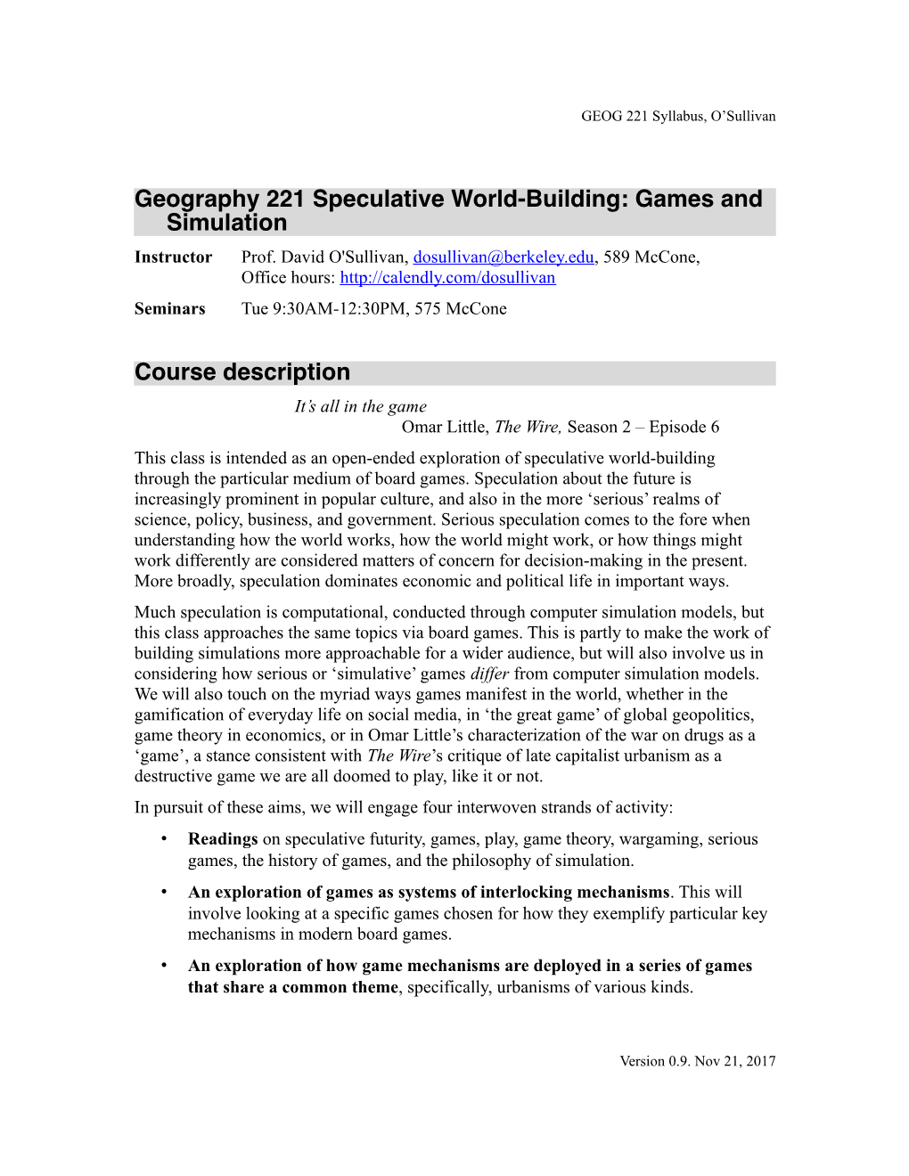 Geography 221 Speculative World-Building: Games and Simulation Instructor Prof