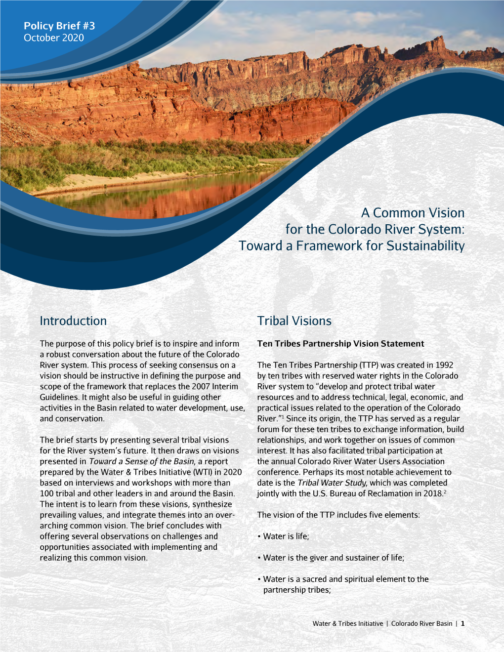 A Common Vision for the Colorado River System: Toward a Framework for Sustainability