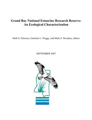 Grand Bay National Estuarine Research Reserve: an Ecological Characterization