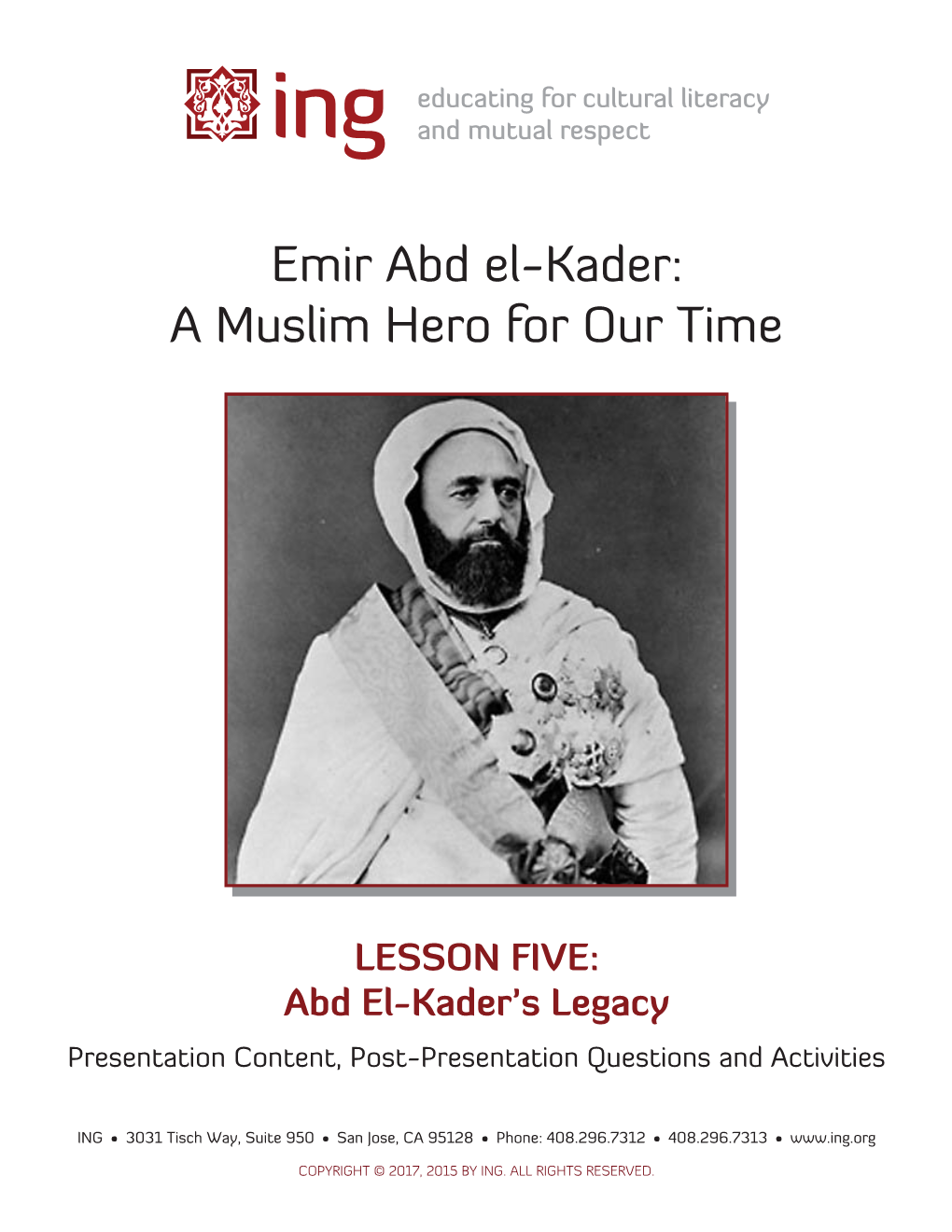 Emir Abd El-Kader: a Muslim Hero for Our Time